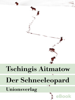 cover image of Der Schneeleopard